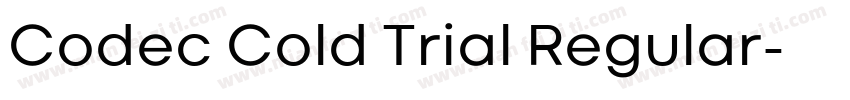 Codec Cold Trial Regular字体转换